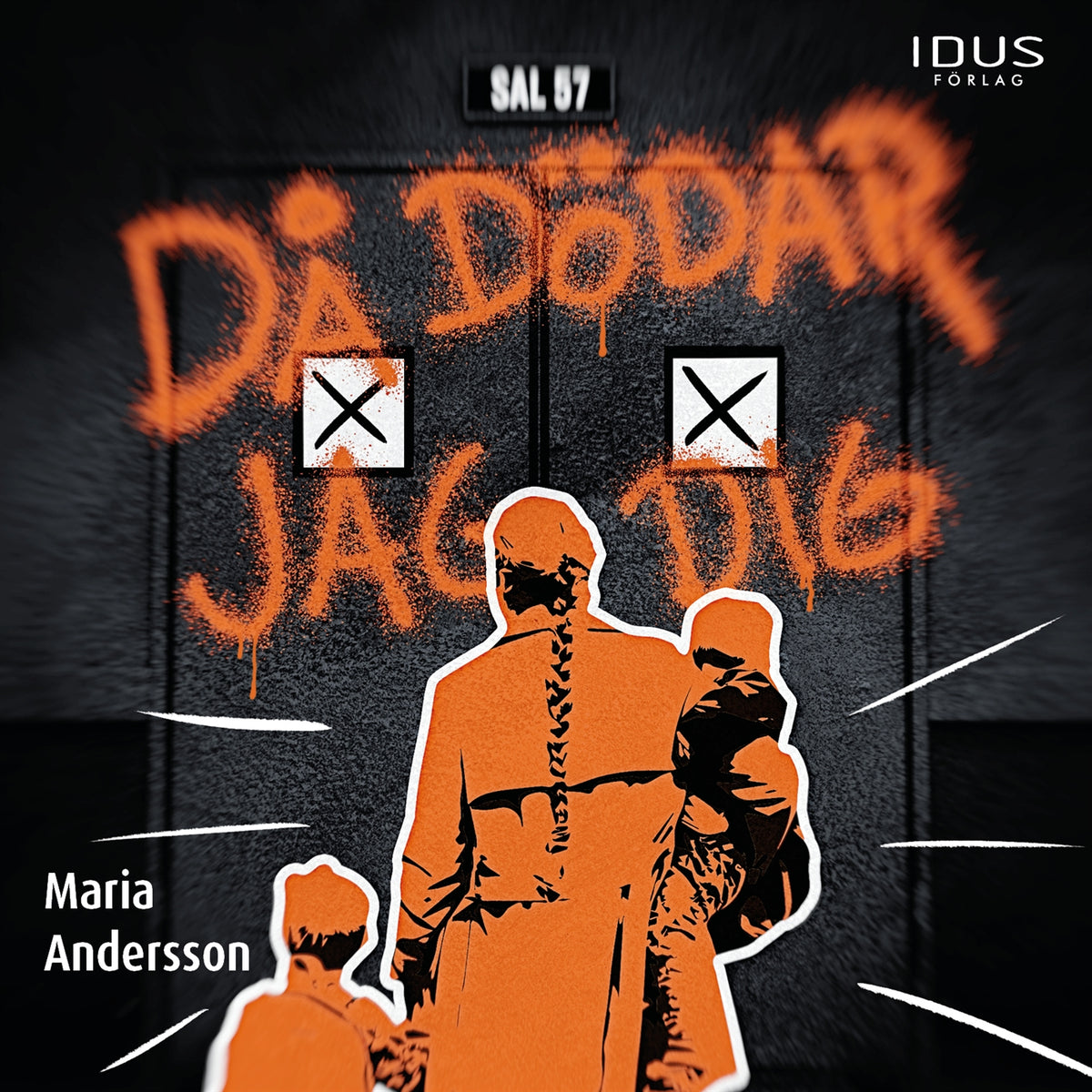 Då dödar jag dig – Ljudbok
