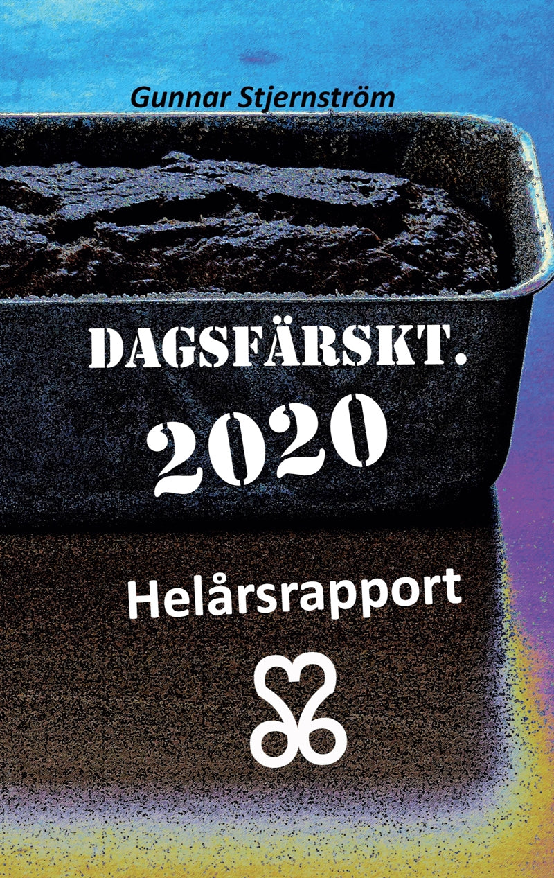 Dagsfärskt 2020/366: Helårsrapport – E-bok