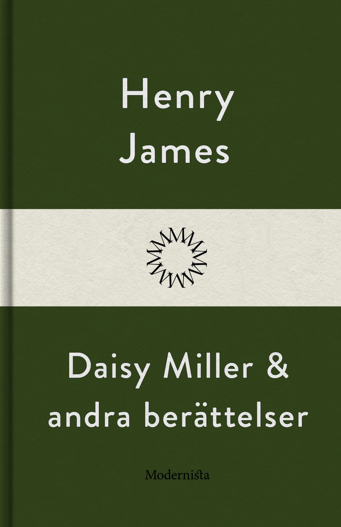 Daisy Miller och andra berättelser – E-bok