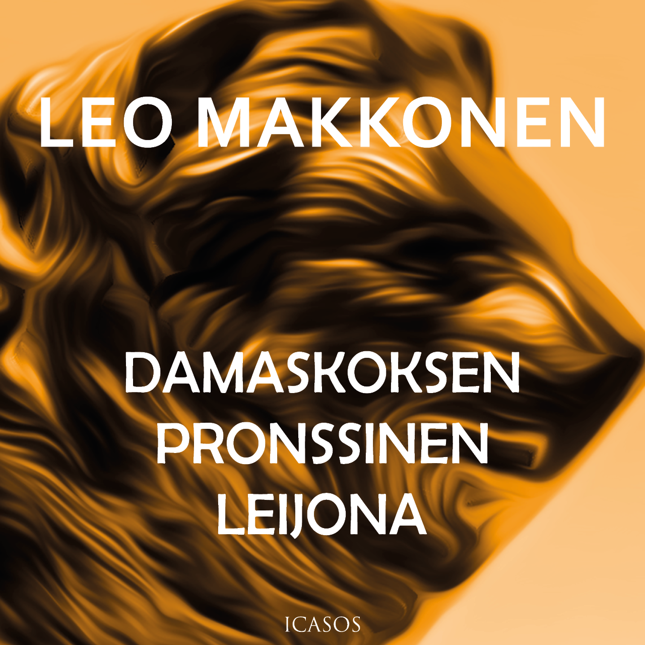 Damaskoksen pronssinen leijona – Ljudbok