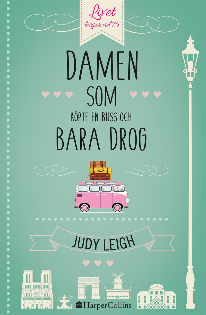 Damen som köpte en buss och bara drog – E-bok