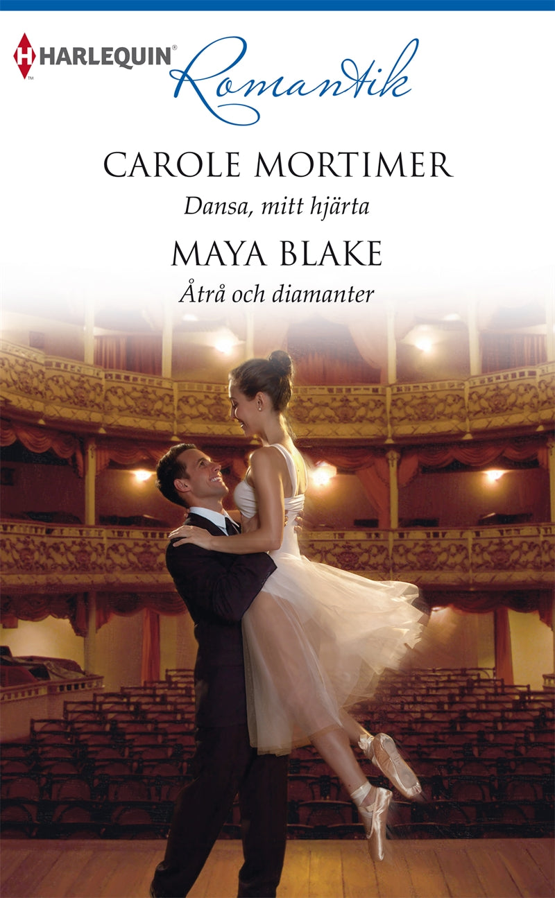 Dansa, mitt hjärta / Åtrå och diamanter – E-bok