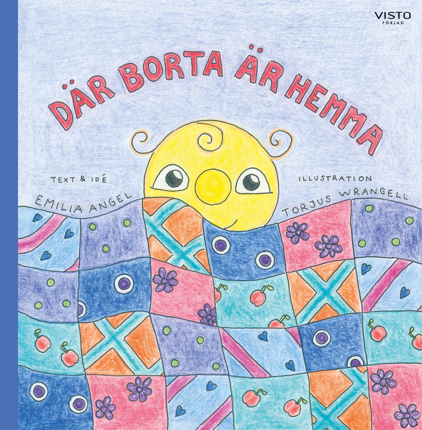 Där borta är hemma – E-bok