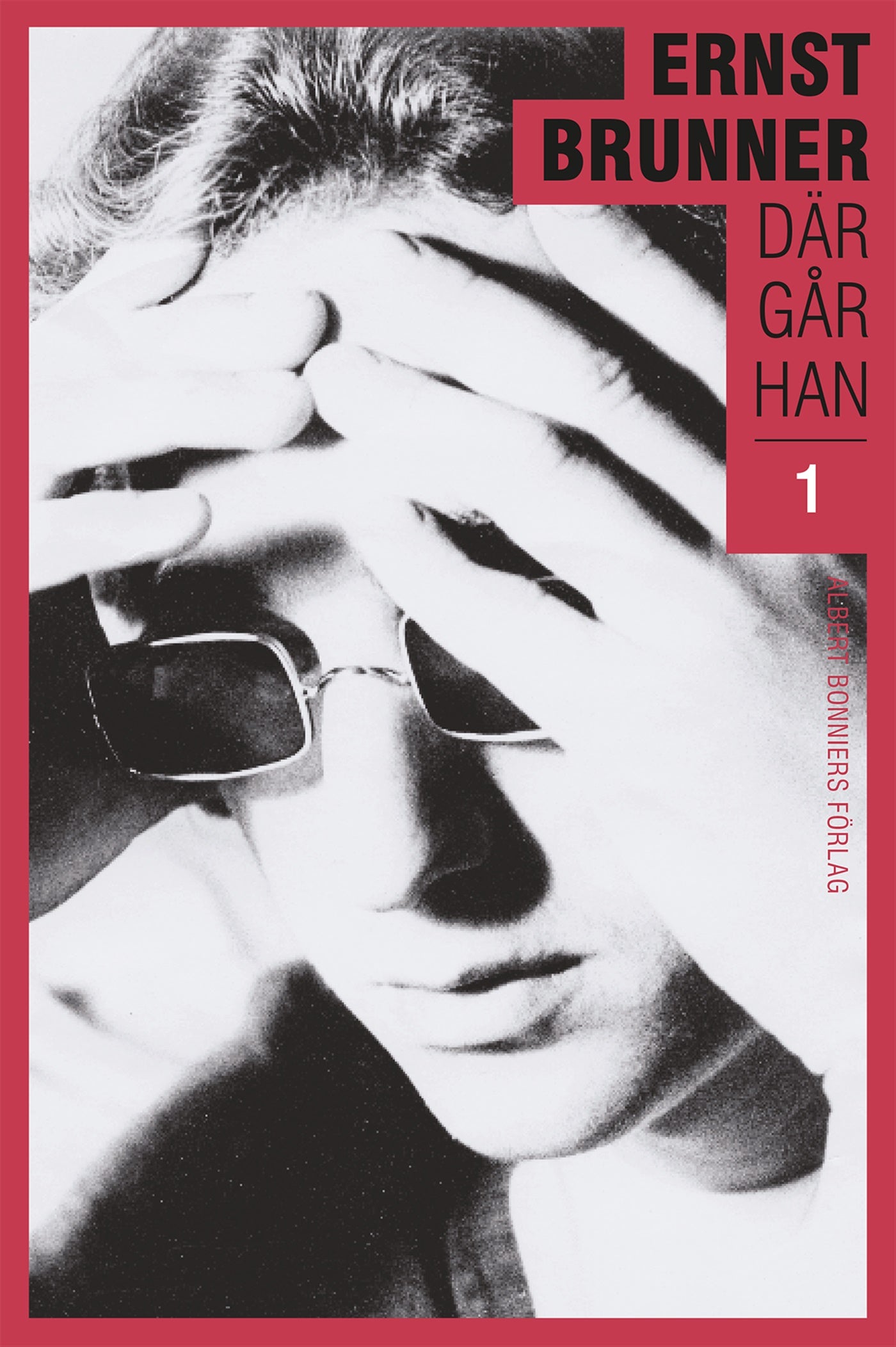 Där går han. 1, 1950-1970 – E-bok