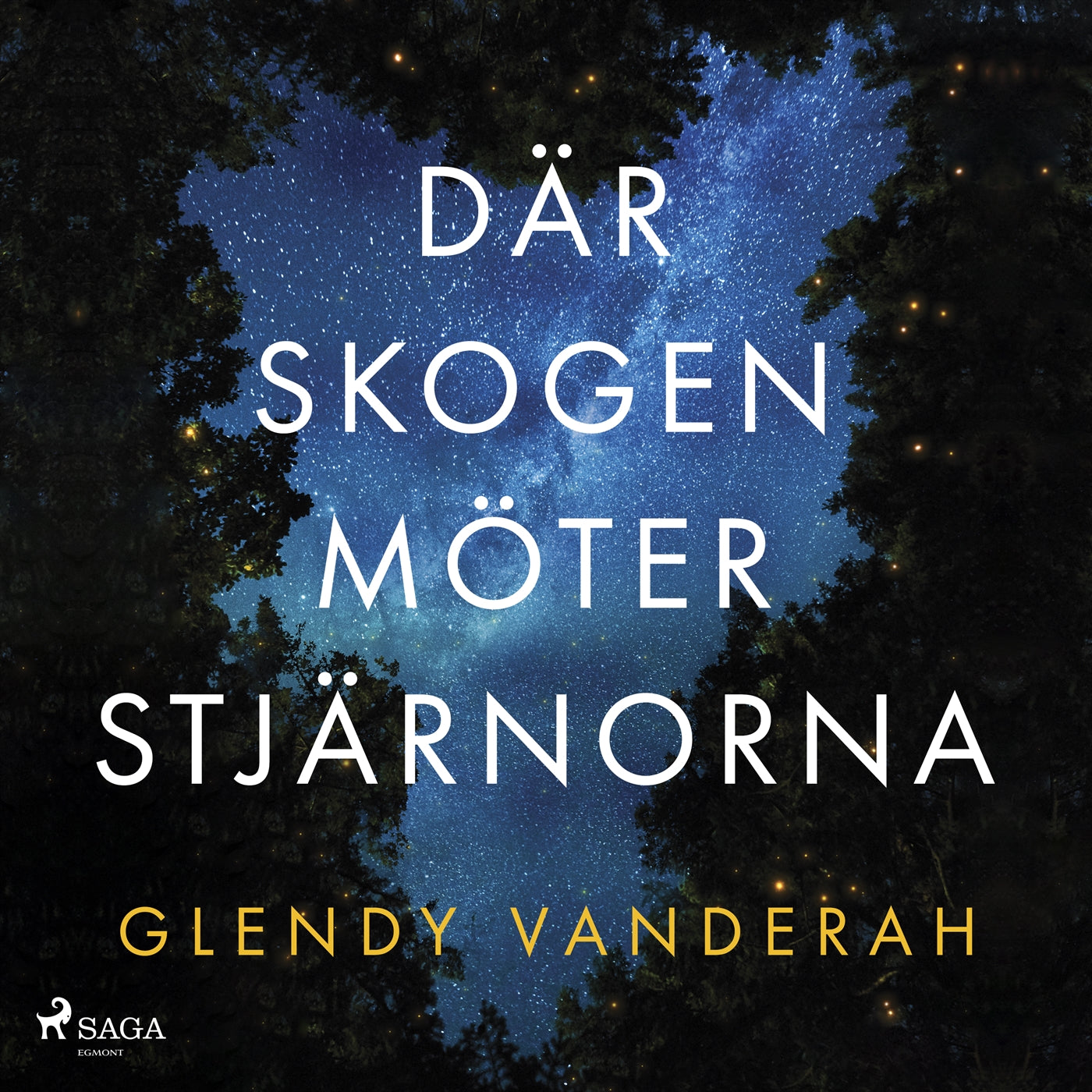 Där skogen möter stjärnorna – Ljudbok