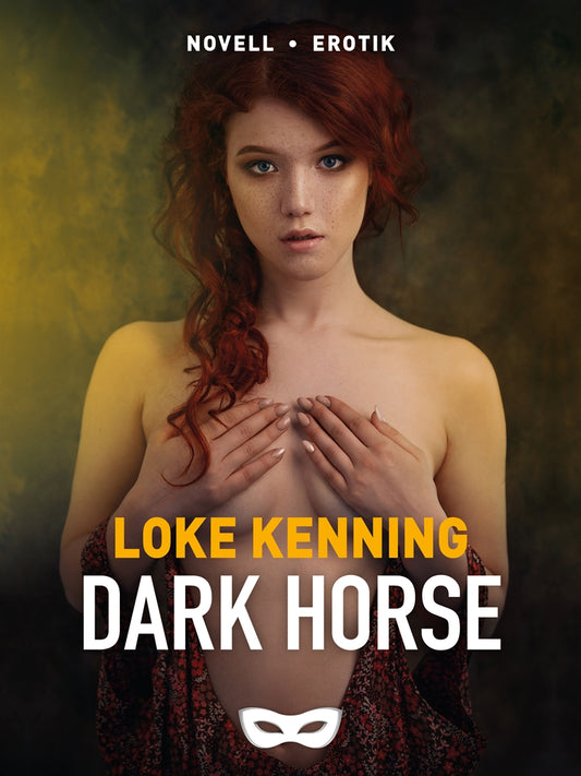 Dark horse – E-bok