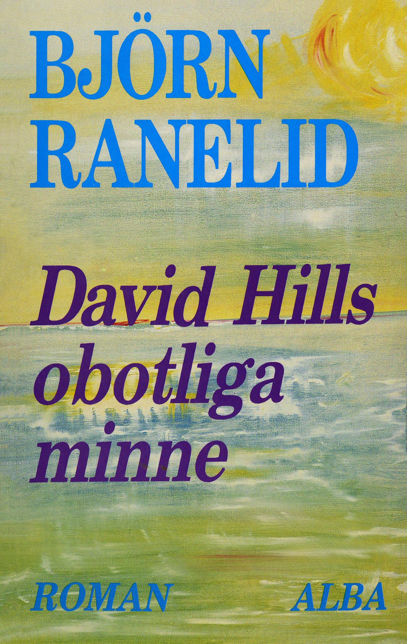 David Hills obotliga minne – E-bok