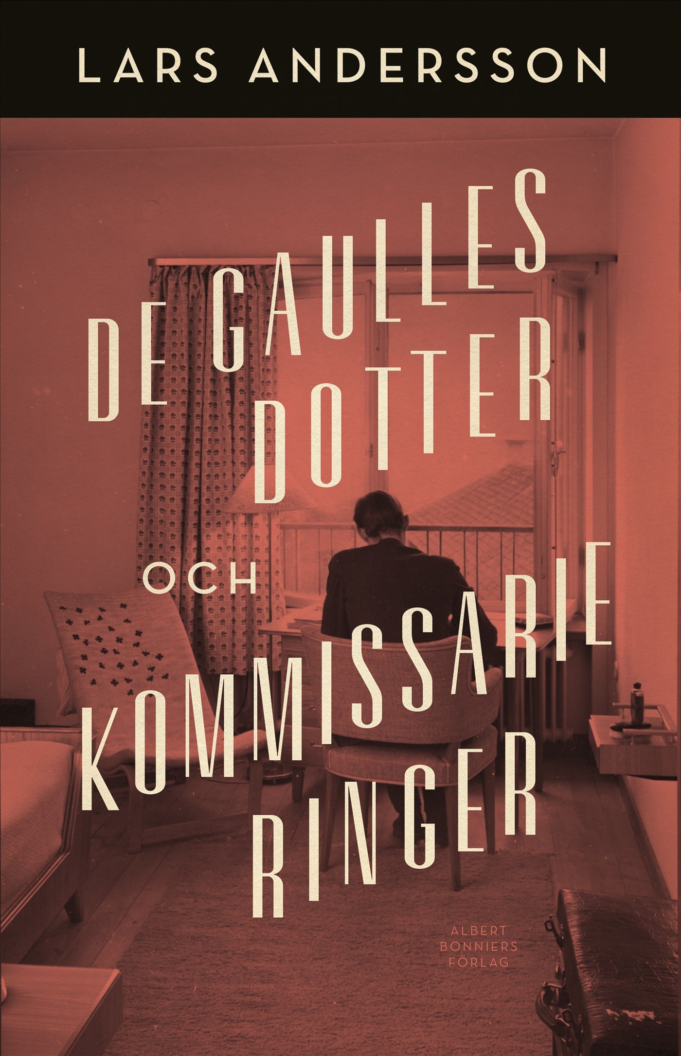De Gaulles dotter och kommissarie Ringer – E-bok