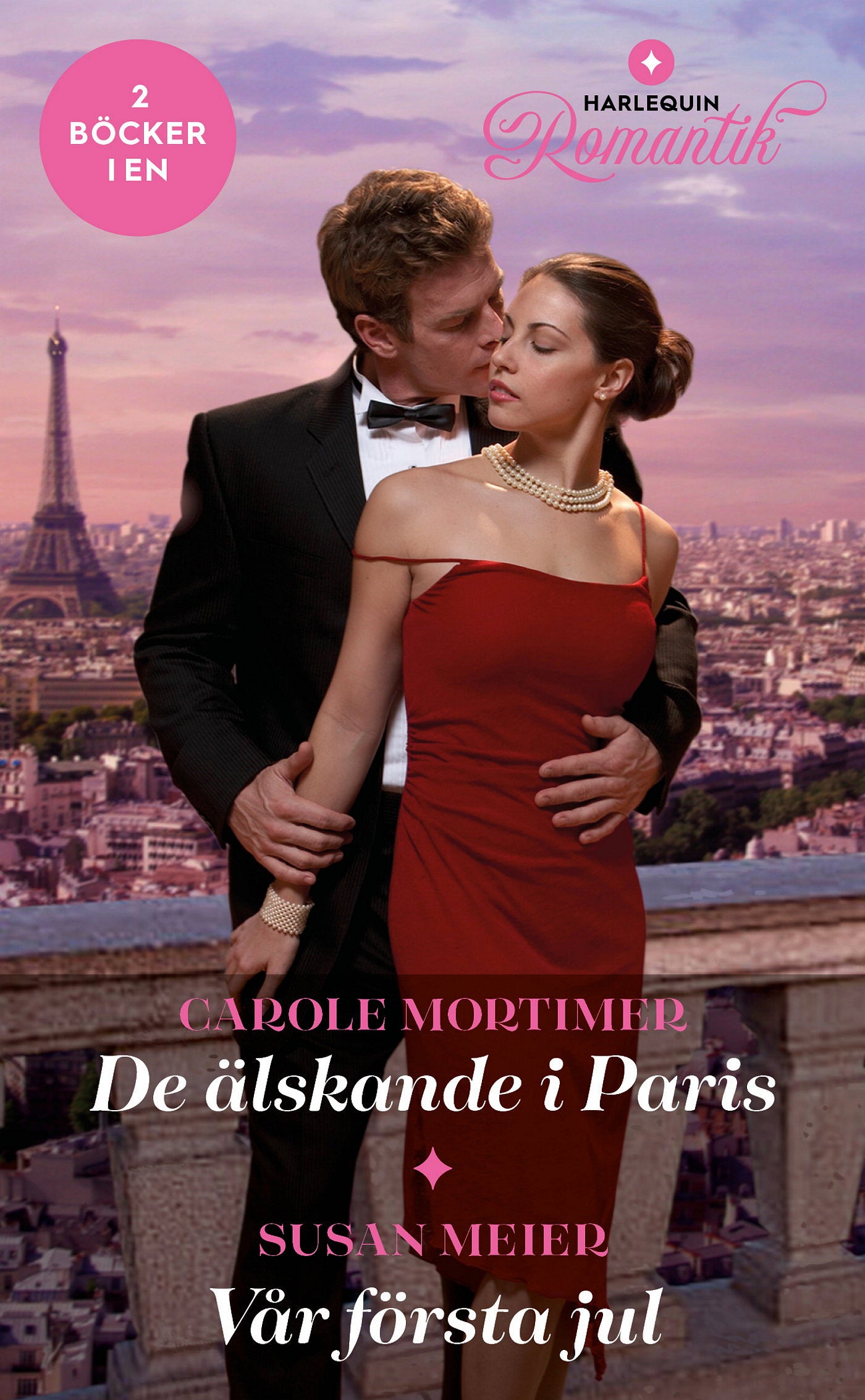 De älskande i Paris / Vår första jul – E-bok