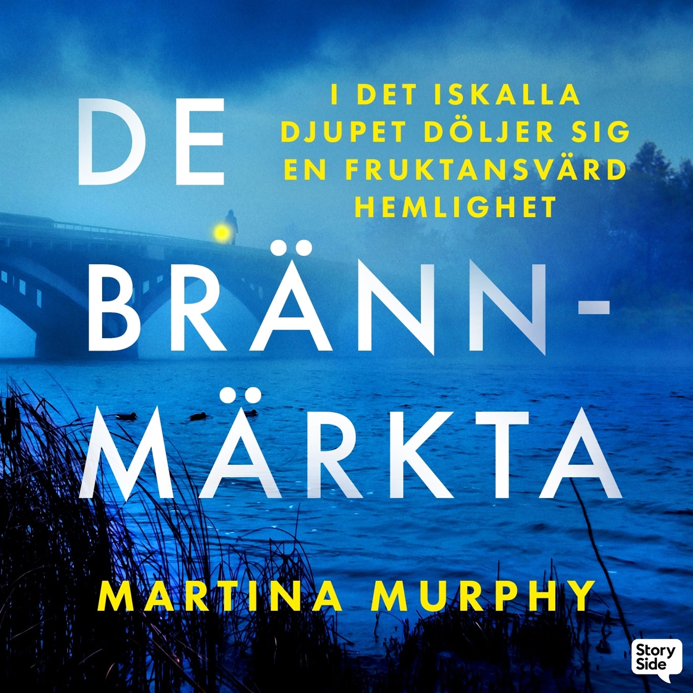 De brännmärkta – Ljudbok