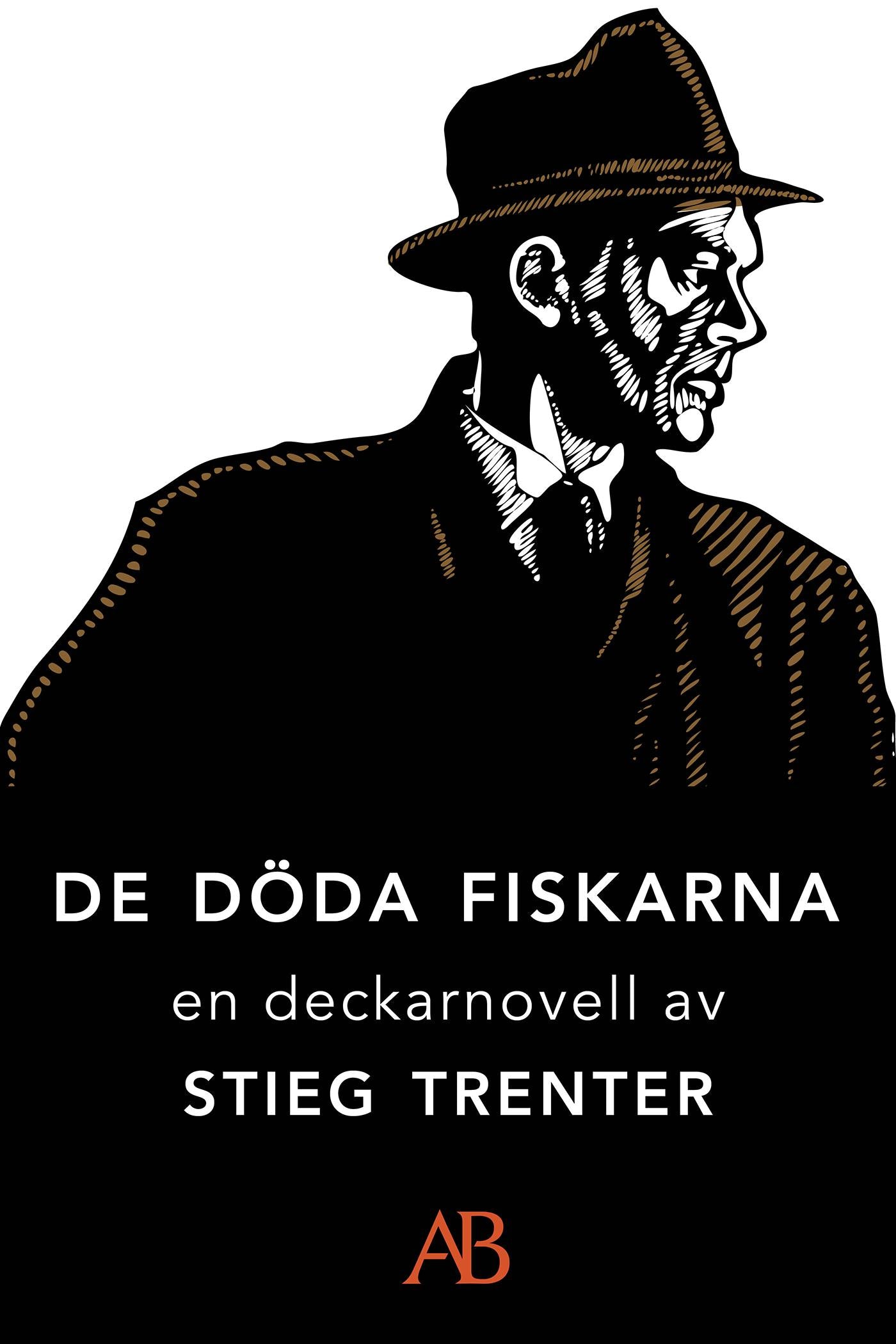 De döda fiskarna: En novell ur De döda fiskarna – E-bok