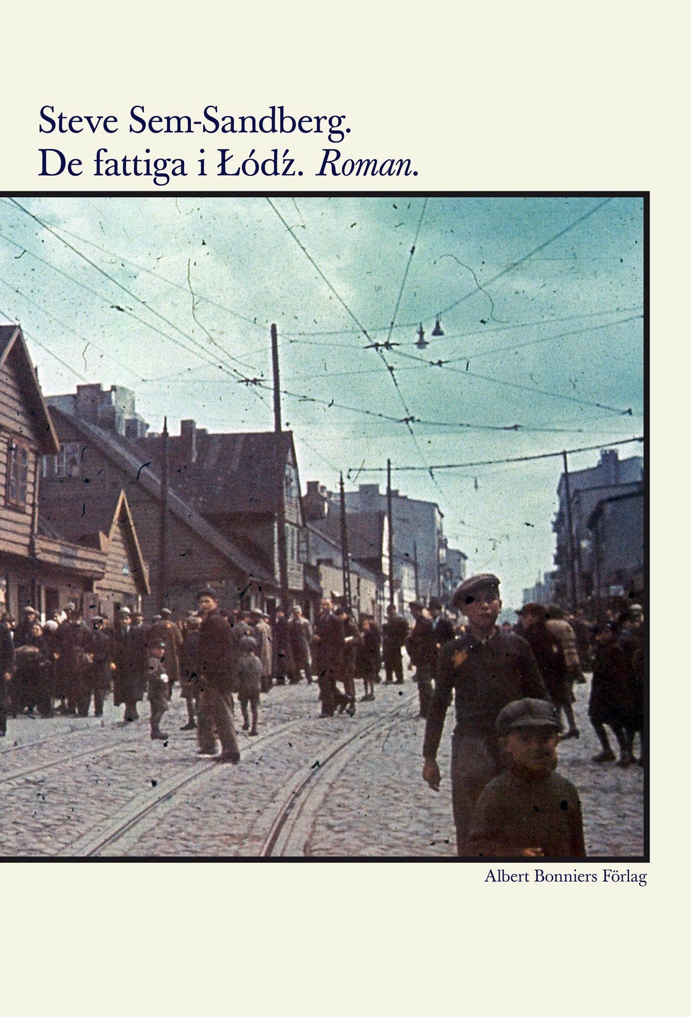 De fattiga i Lódz – E-bok