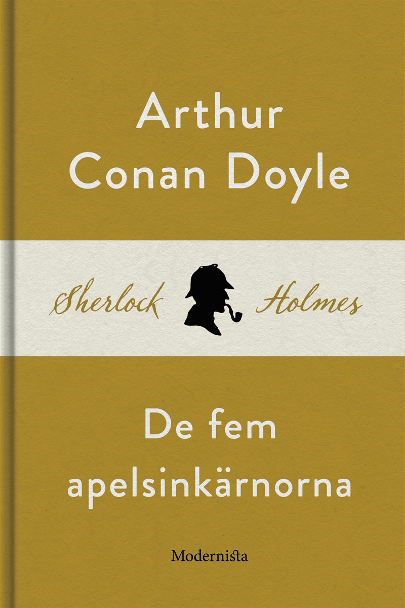 De fem apelsinkärnorna (En Sherlock Holmes-novell) – E-bok
