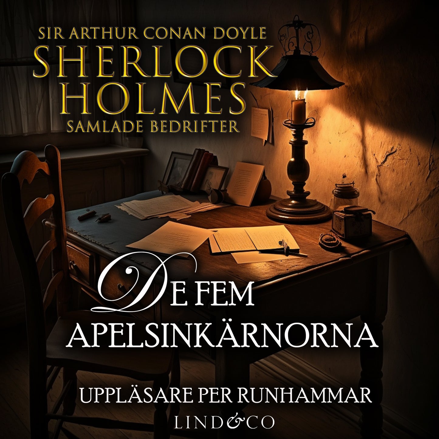 De fem apelsinkärnorna (Sherlock Holmes samlade bedrifter) – Ljudbok