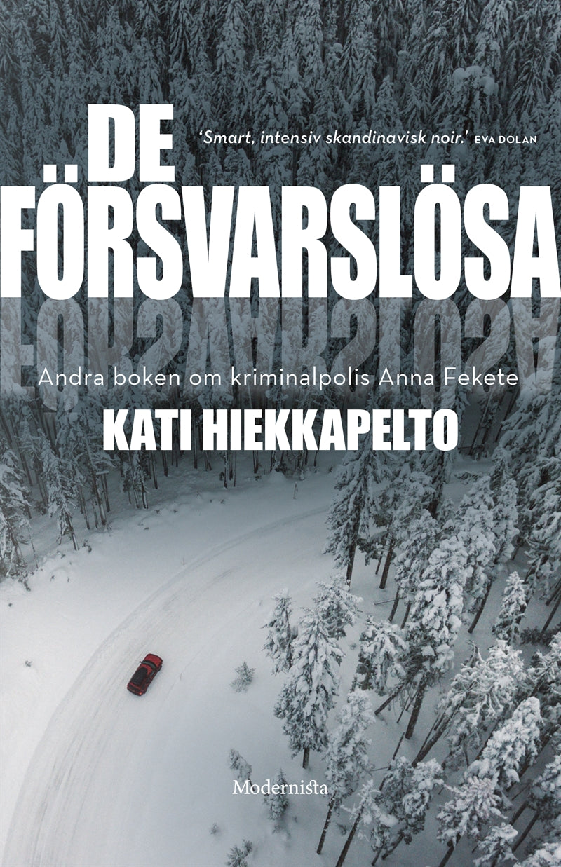 De försvarslösa (Andra boken om Anna Fekete) – E-bok