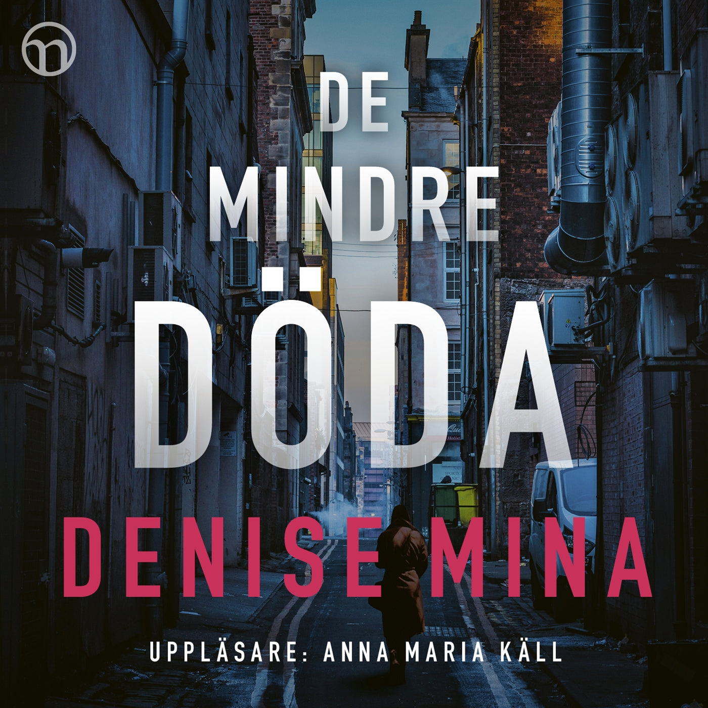 De mindre döda – Ljudbok