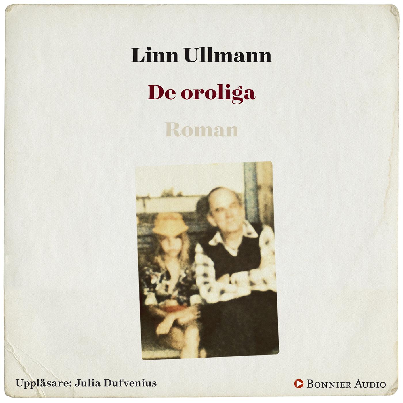 De oroliga – Ljudbok
