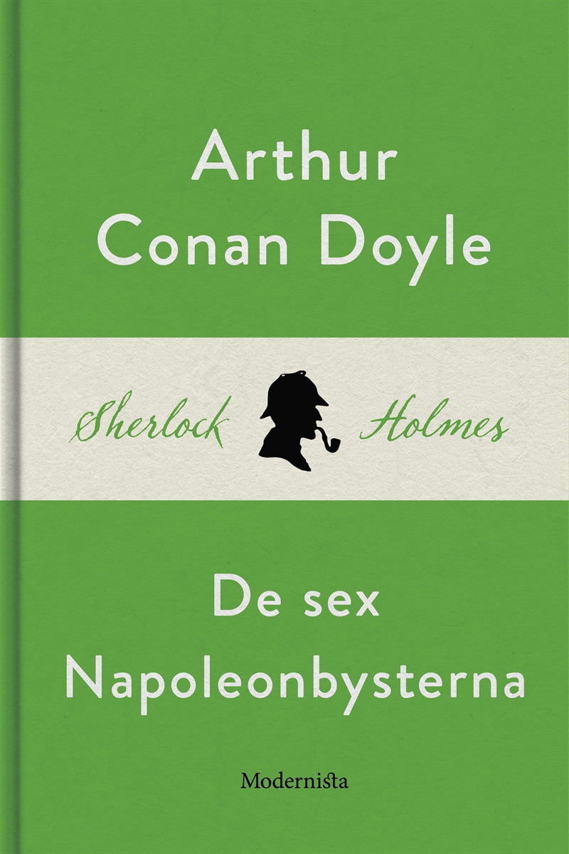 De sex Napoleonbysterna (En Sherlock Holmes-novell) – E-bok