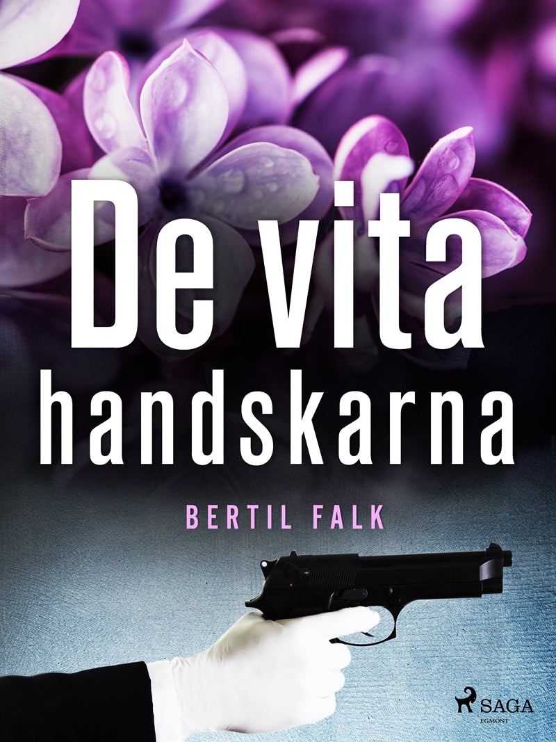 De vita handskarna – E-bok