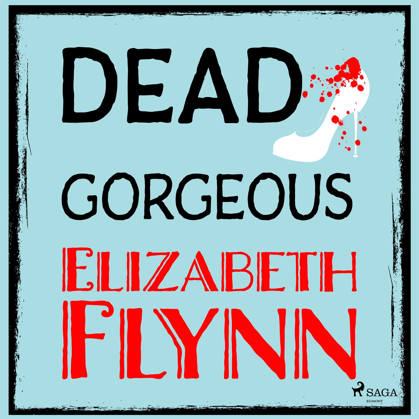 Dead Gorgeous – Ljudbok