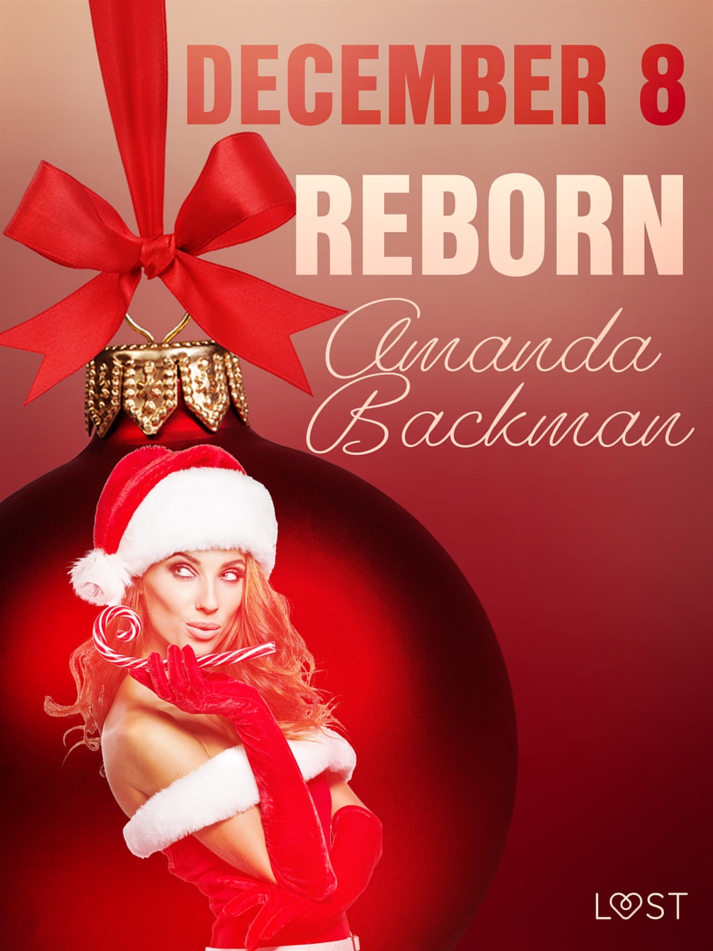 December 8: Reborn – An Erotic Christmas Calendar – E-bok