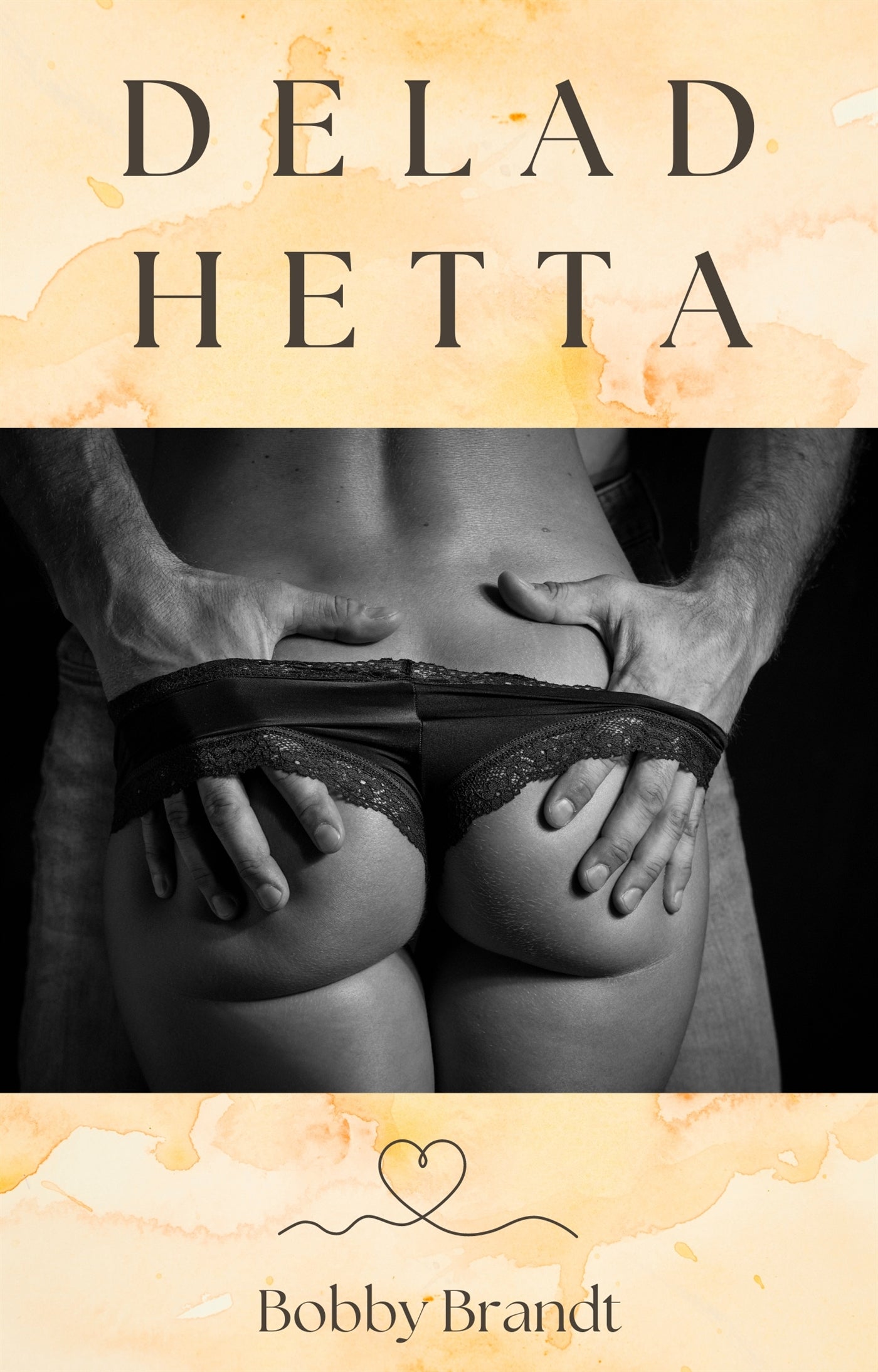Delad hetta – E-bok