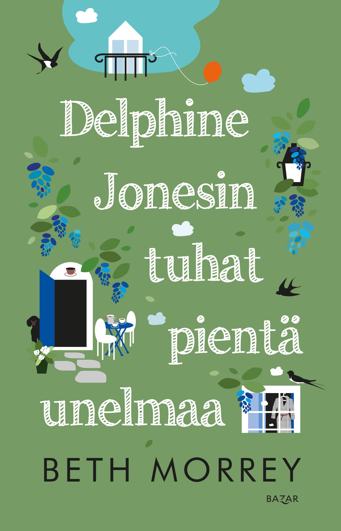 Delphine Jonesin tuhat pientä unelmaa – E-bok