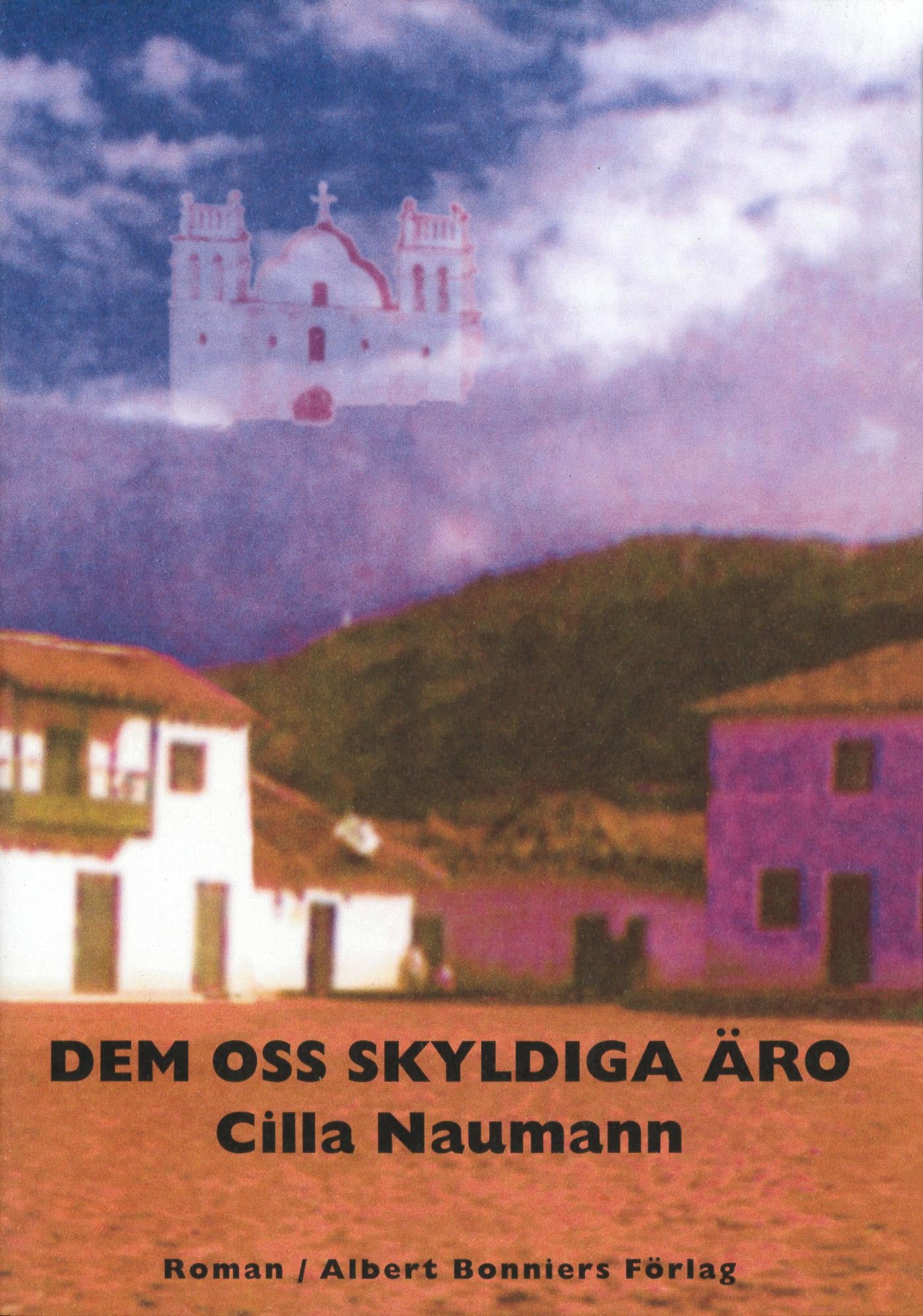 Dem oss skyldiga äro – E-bok
