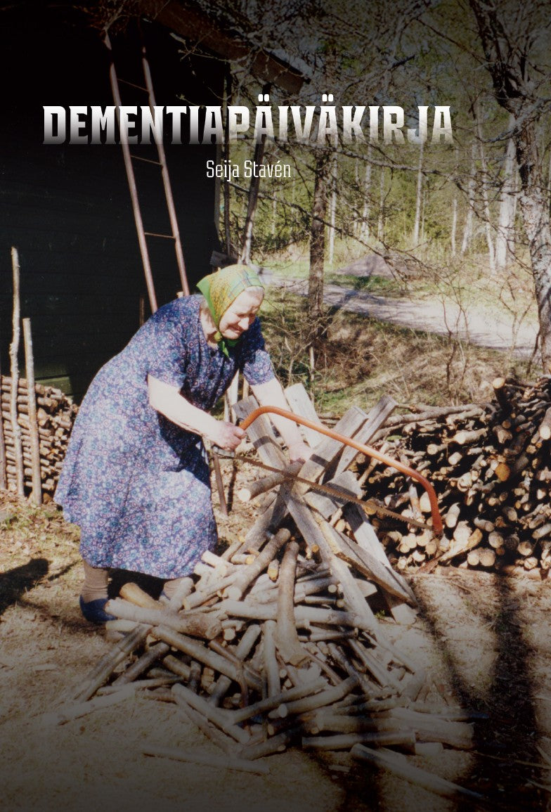 Dementiapäiväkirja – E-bok