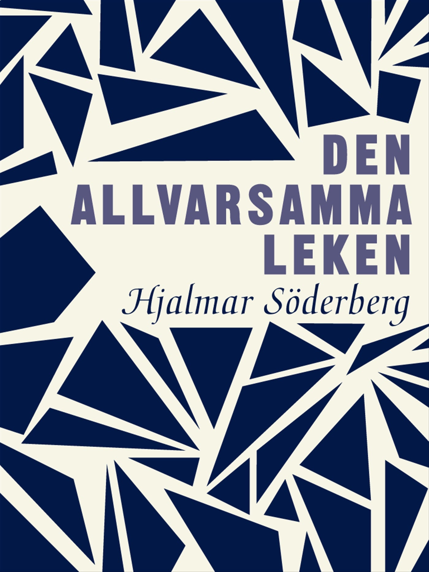 Den allvarsamma leken – E-bok