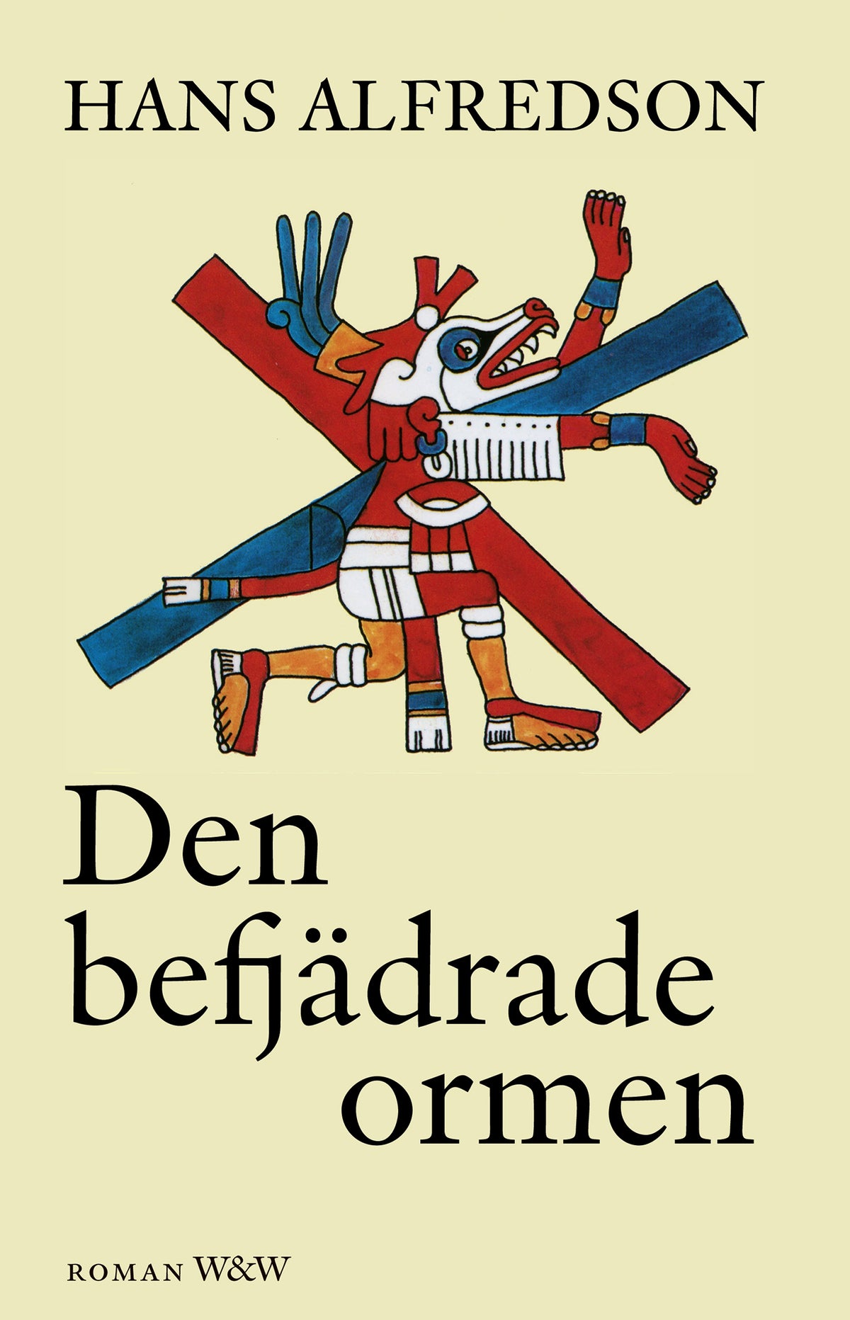 Den befjädrade ormen – E-bok