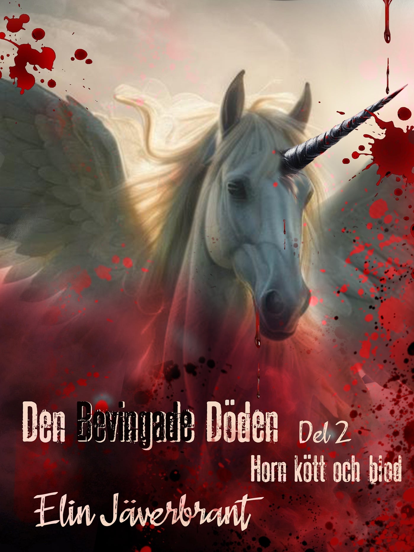 Den bevingade döden, del 2 – E-bok
