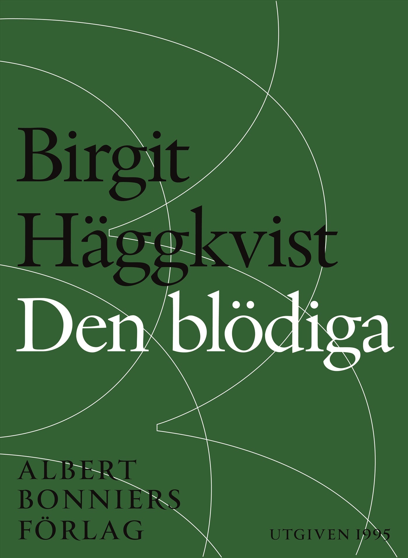 Den blödiga – E-bok