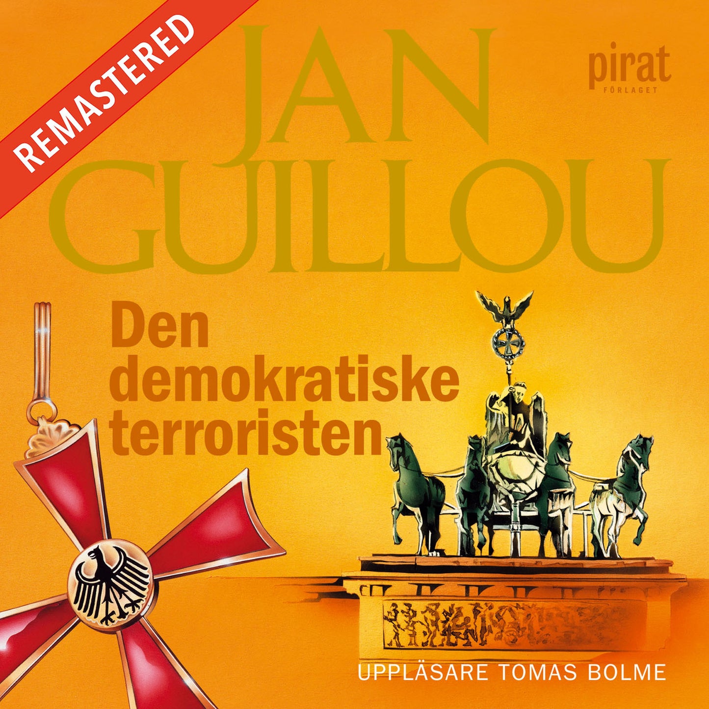 Den demokratiske terroristen – Ljudbok