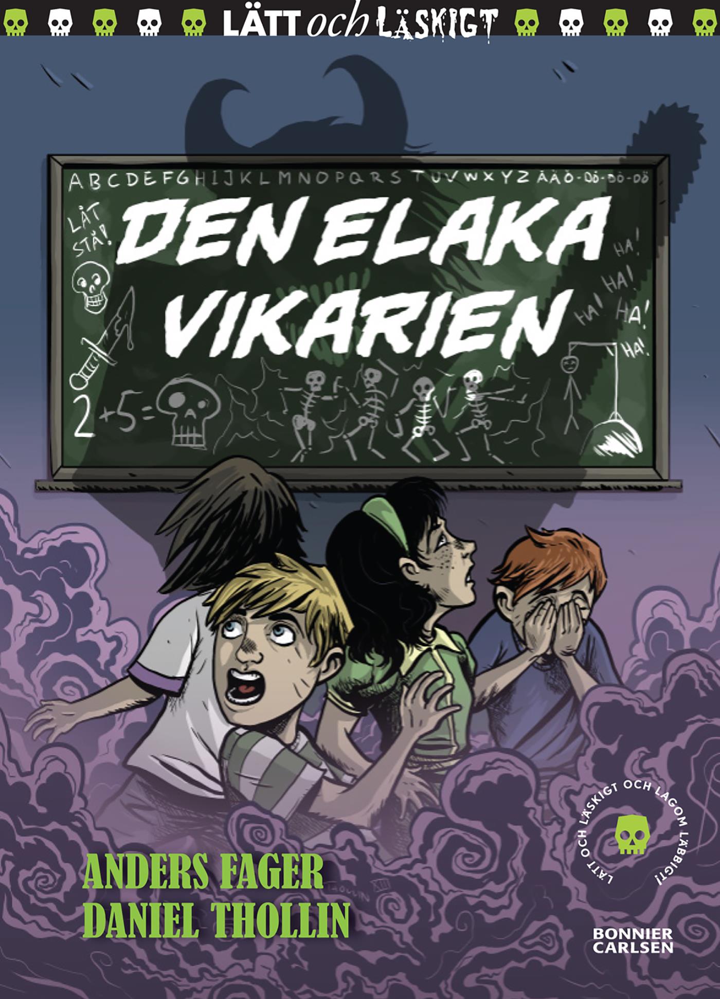 Den elaka vikarien – E-bok