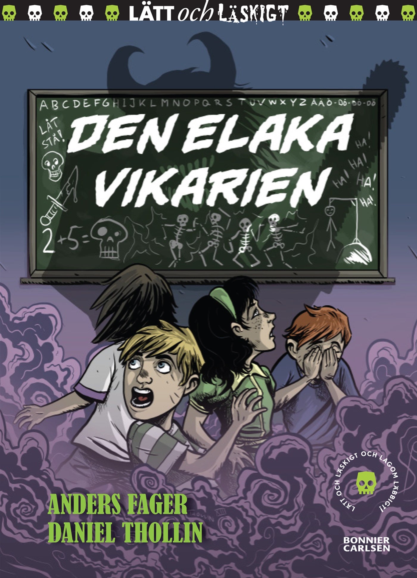 Den elaka vikarien – E-bok
