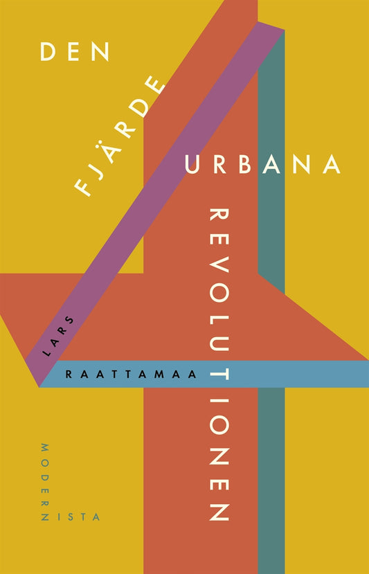 Den fjärde urbana revolutionen – E-bok