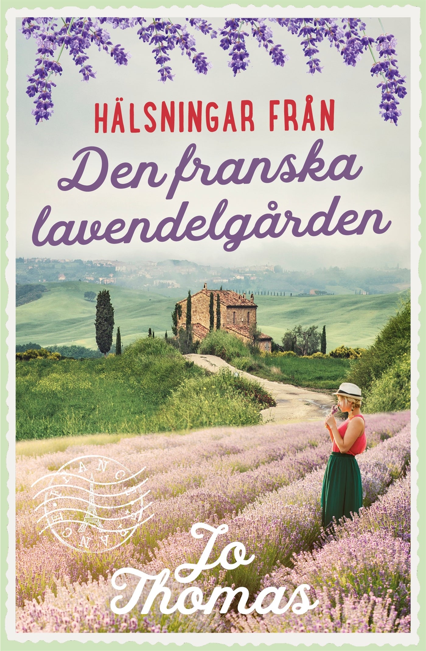 Den franska lavendelgården – E-bok