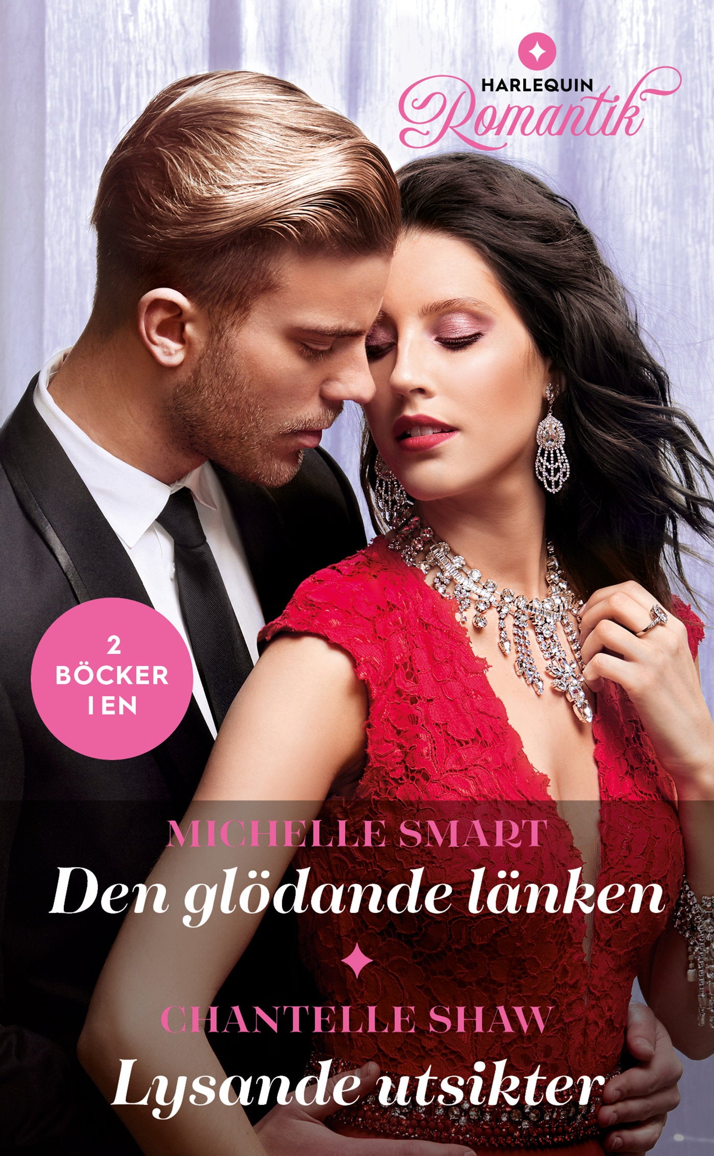 Den glödande länken / Lysande utsikter – E-bok