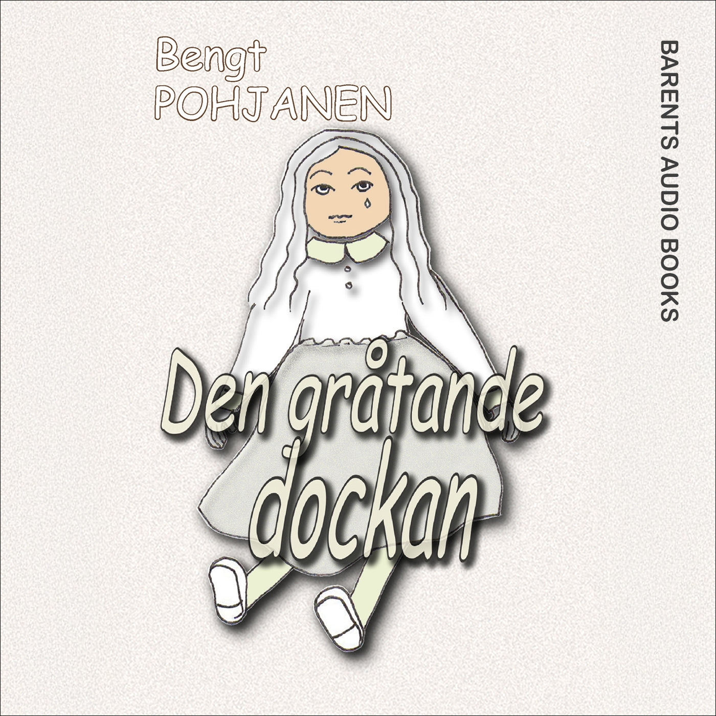 Den gråtande dockan – Ljudbok