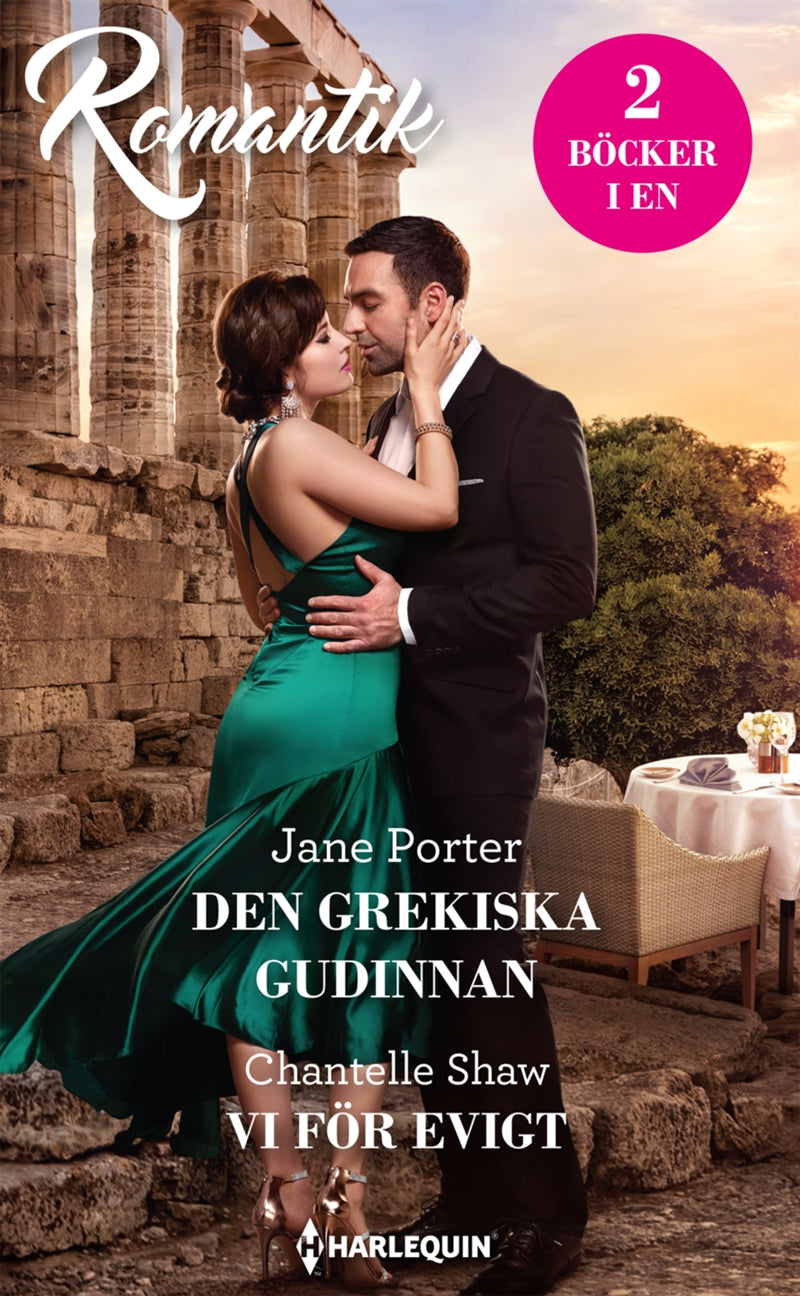 Den grekiska gudinnan / Vi för evigt – E-bok