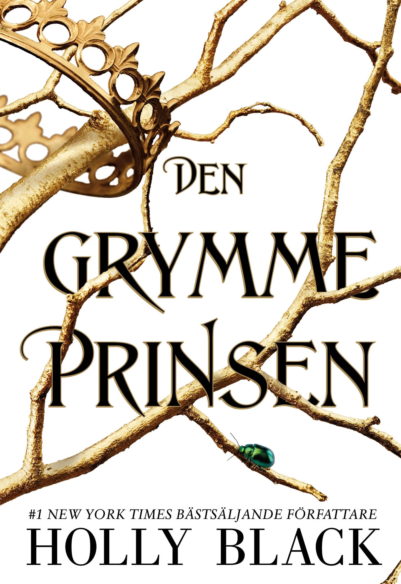 Den grymme prinsen – E-bok