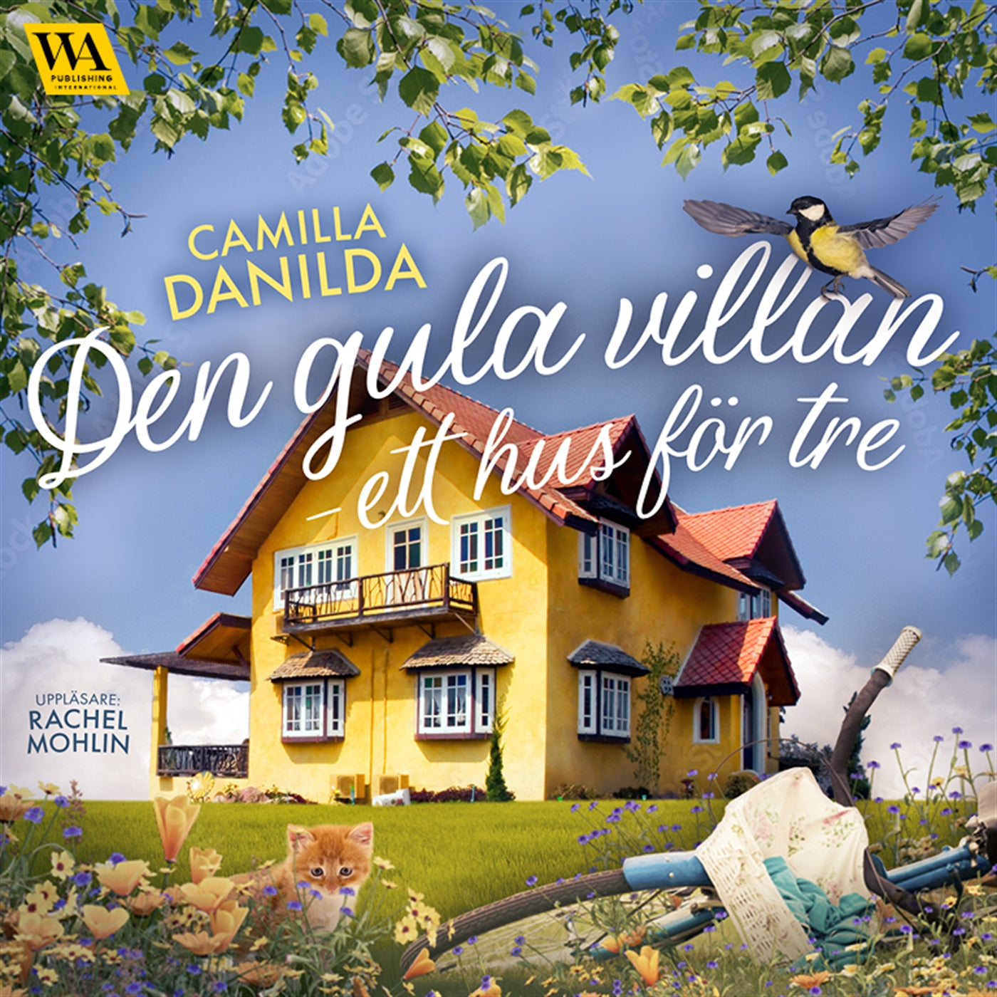 Den gula villan: ett hus för tre – Ljudbok