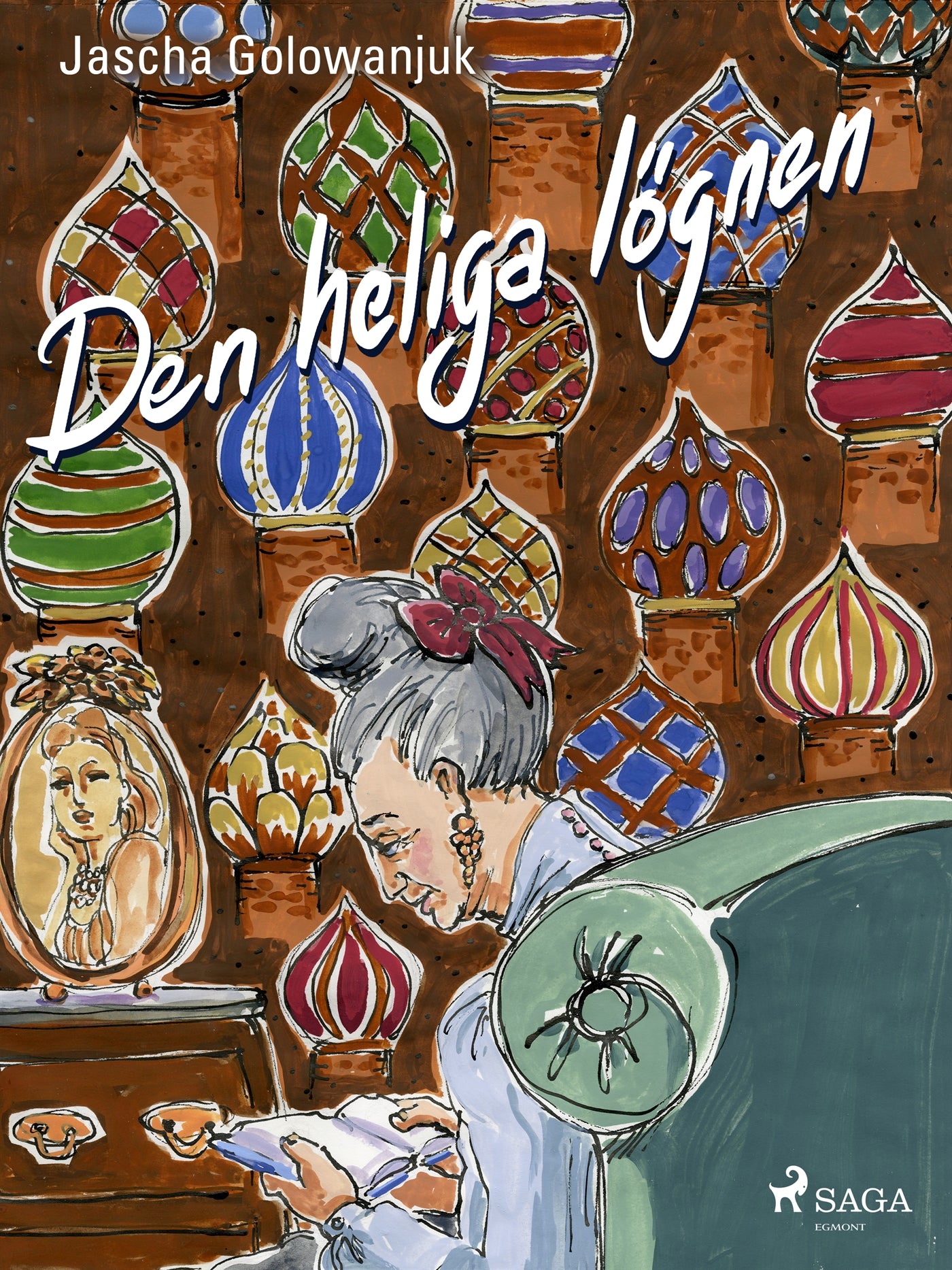 Den heliga lögnen – E-bok