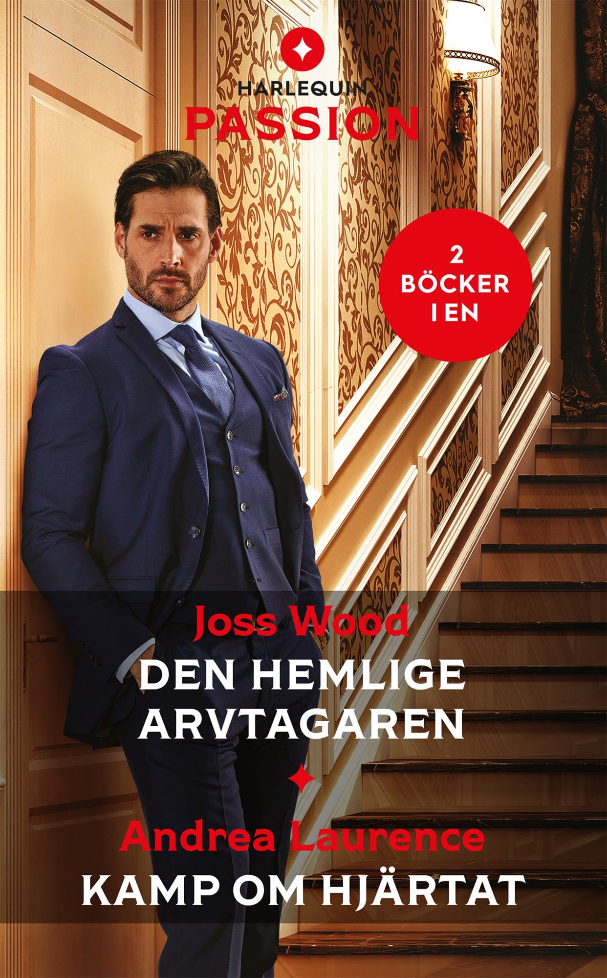 Den hemlige arvtagaren / Kamp om hjärtat – E-bok