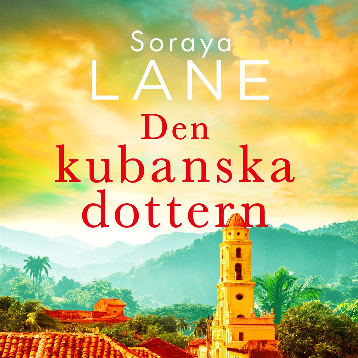 Den kubanska dottern – Ljudbok