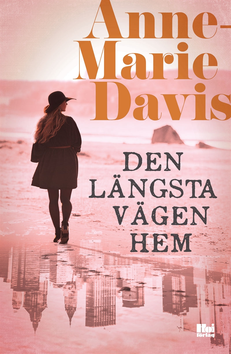 Den längsta vägen hem – E-bok