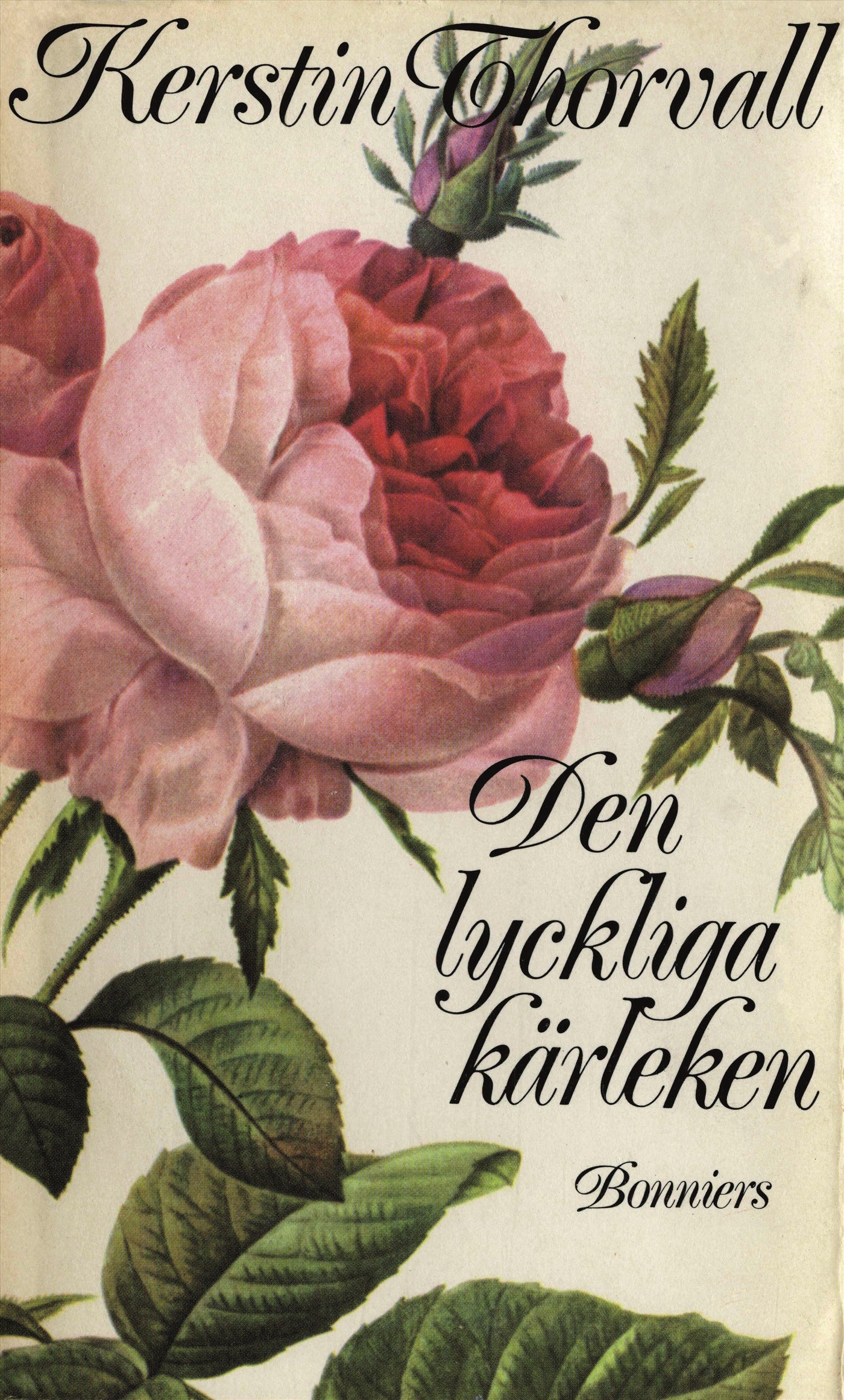 Den lyckliga kärleken – E-bok