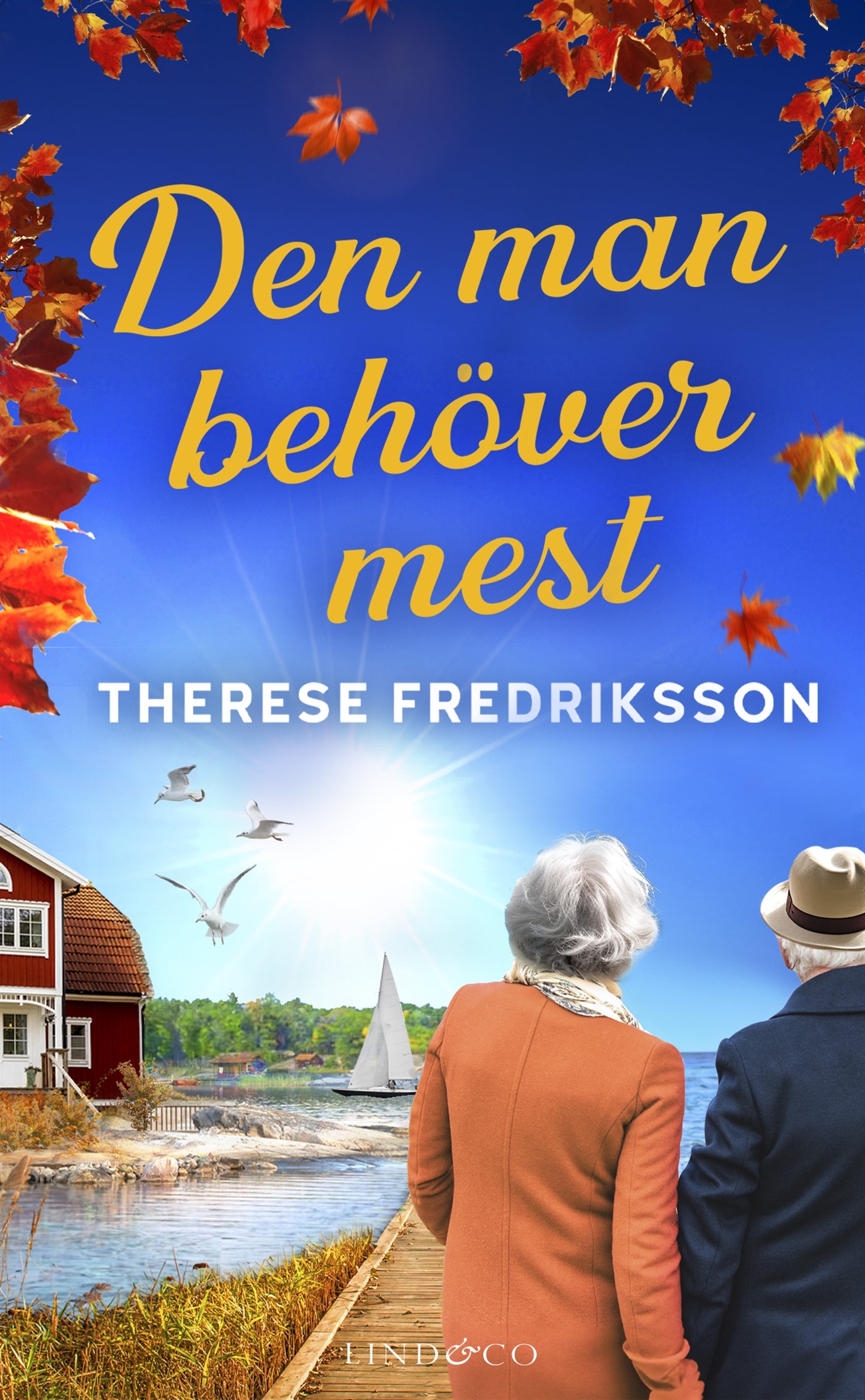 Den man behöver mest – E-bok