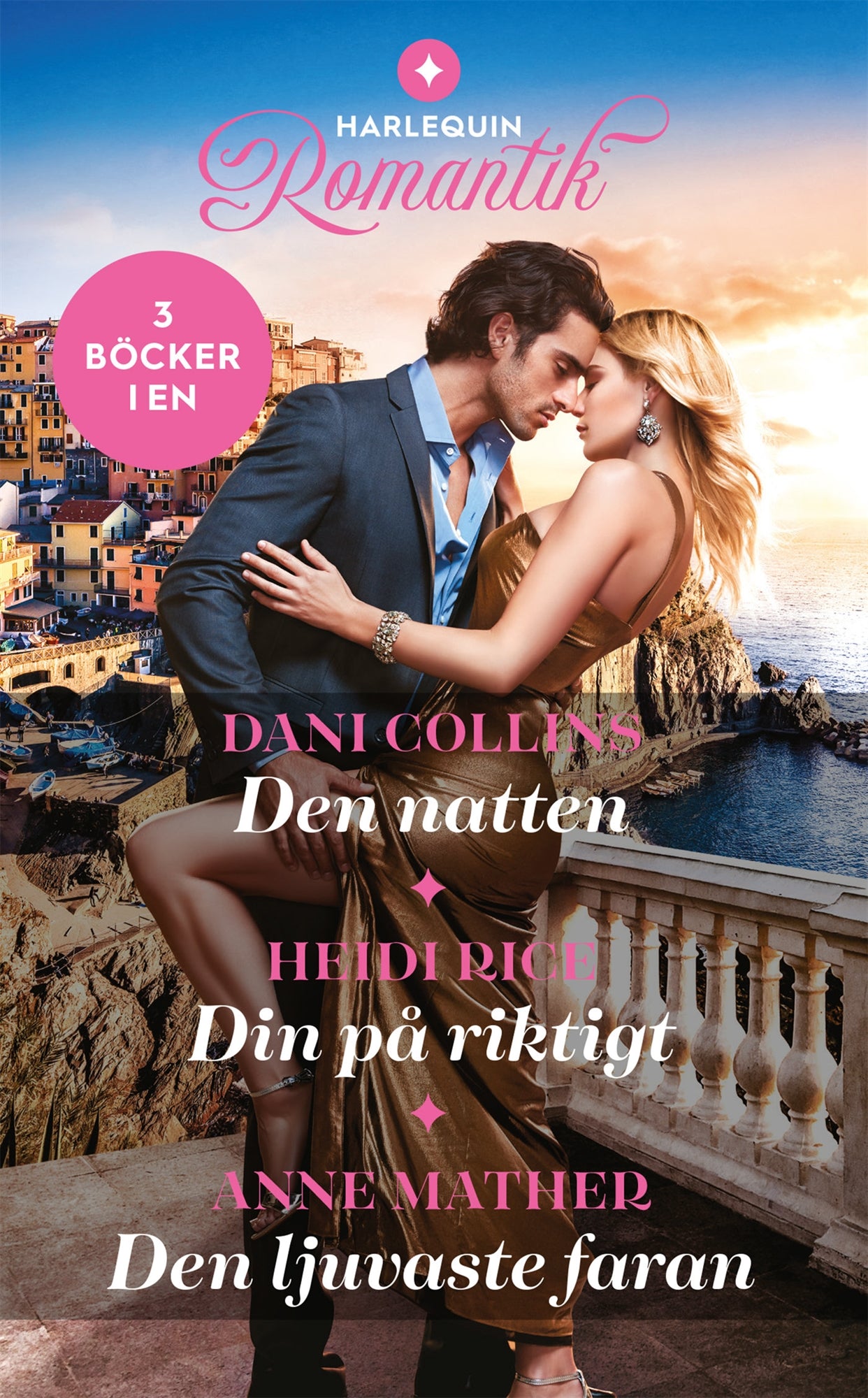 Den natten / Din på riktigt / Den ljuvaste faran – E-bok